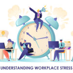 Understanding Workplace Stress: Causes & Symptoms