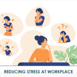 Ways In Which An Employee Can Help Reduce Stress At Work