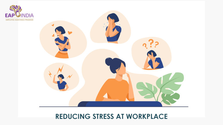Ways In Which An Employee Can Help Reduce Stress At Work – EAP-India