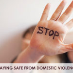 Staying Safe From Domestic Violence