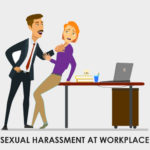 Dealing With Sexual Harassment At Workplace