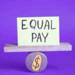 Equal Pay At Work: Beyond Numbers, Toward True Workplace Equity